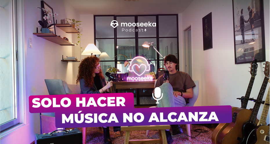 Negocio vs. Arte: solo hacer música ya no alcanza — Podcast Mooseeka T1 EP1